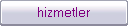 hizmetler
